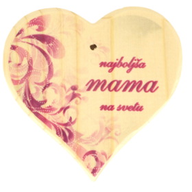 Najboljša MAMA na svetu - leseno masivno srce