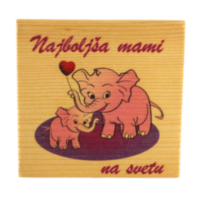 Najboljša mami na svetu & slončka - stojalce iz masivnega lesa