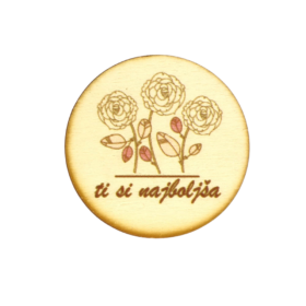 Ti si najboljša - lesen krog