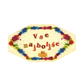 Vse najboljše s torto - lesen osemkotnik