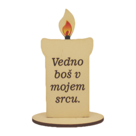 Lesena sveča "Vedno boš v mojem srcu"