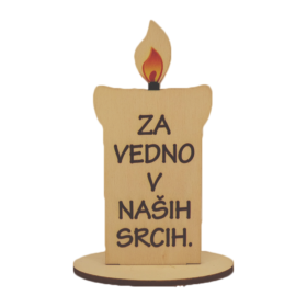 Lesena sveča "Za vedno v naših srcih"
