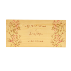 Najlepše stvari v življenju niso stvari / lesena dekoracija / motivacijska